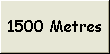 1500 Metres